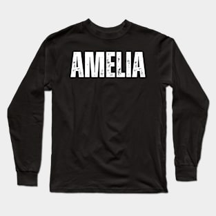 Amelia Name Gift Birthday Holiday Anniversary Long Sleeve T-Shirt